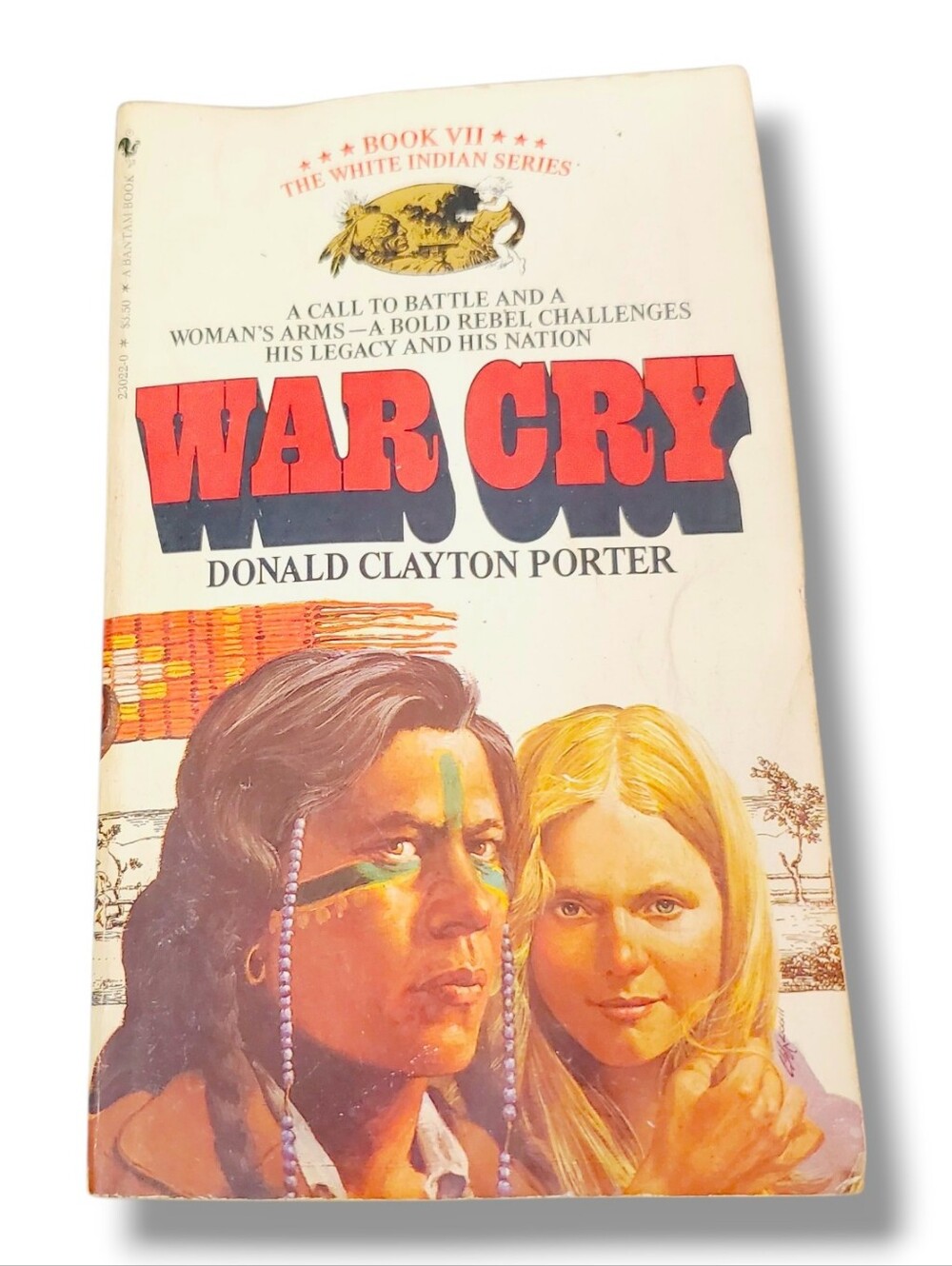 War Cry Donald Clayton Porter White Indian Series Book 7 Bantam Books Adventure